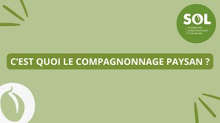C'est quoi le compagnonnage paysan ?