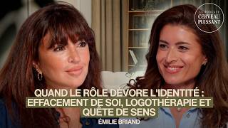Quand le rôle dévore l'identité : effacement de soi, logothérapie et quête de sens - Émilie Briand